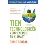 Tien technologieën voor energie en klimaat | Chris Goodall | AnkhHermes | 9789020204605