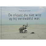 De olifant die niet wist of hij verdwaald was | Thomas Jansen | Leopold | 9789025870546 