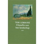 Filosofie van het landschap | Ton Lemaire | 9789026323607 | NAi Boekverkopers