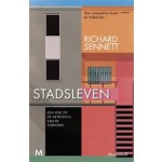 STADSLEVEN. Een visie op de metropool van de toekomst | Richard Sennett | 9789029093064 | Meulenhoff