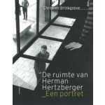 De ruimte van Herman Hertzberger. Een portret | Christien Brinkgreve | 9789045039695 | Atlas Contact