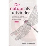 De natuur als uitvinder | Miljarden jaren aan innovatie gratis beschikbaar | Ylva Poelman | 9789048842360 | Carrera