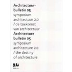 Architectuur Bulletin 05 - Architecture Bulletin 05