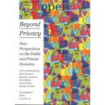 Open 19 Beyond Privacy. New Perspectives on the Public and Private Domain | Jorinde Seijdel, Liesbeth Melis | 9789056627362