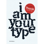 Thonik - I Am Your Type | 9789056627447