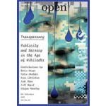 OPEN 22. Transparency. Publicity and Secrecy in the Age of WikiLeaks | Jorinde Seijdel, Liesbeth Melis | 9789056628390