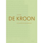 Rapp + Rapp. De Kroon. Ein Europaïscher Wolkenkratzer