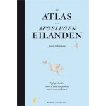 DE ATLAS VAN AFGELEGEN EILANDEN. Vijftig eilanden waar ik nooit ben geweest en ook nooit zal komen | Judith Schalansky | 9789056724900