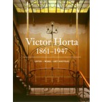 Victor Horta (1861-1947) Leven - Werk - Art Nouveau | Michèle Goslar | 9789061533931