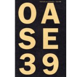 OASE 39. De huivering en de stenen. Materialiteit en fysieke ervaring