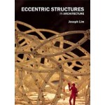 Eccentric Structures