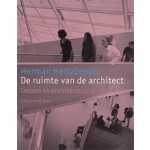 De ruimte van de architect. Lessen in architectuur 2 | Herman Hertzberger | 9789064503795