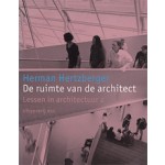 De ruimte van de architect. Lessen in architectuur 2 | Herman Hertzberger | 9789064503795