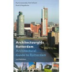 Architectuurgids Rotterdam | Paul Groenendijk, Piet Vollaard | 9789064506055