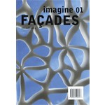 Façades. Imagine 01 | Ulrich Knaack, Tillman Klein, Marcel Bilow | 9789064506567
