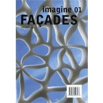 Façades. Imagine 01 | Ulrich Knaack, Tillman Klein, Marcel Bilow | 9789064506567