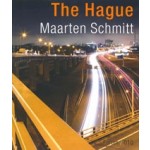 The Hague | Maarten Schmitt | 9789064506994 | 010, Forum