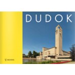 W.M. Dudok | Arie Den Dikken, Annette Koenders | 9789066305564