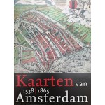 Kaarten van Amsterdam 1538-1865 | Marc Hameleers | 9789068686203