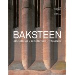 BAKSTEEN. Geschiedenis • Architectuur • Technieken | James W.P.  Campbell | 9789068686944 | NAi Boekverkopers