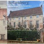 Bollenburg. Het huis van Oldenbarnevelt | Jojanneke  Clarijs | THOTH | 9789068687231