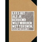 Lees dit als je beroemd wilt worden met tekenen | Selwyn Leamy | Thoth | 9789068687392