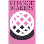 Changemakers | A. van Kesteren, R. Jongewaard | 9789069183015