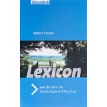 Lexicon van de tuin- en landschapsarchitectuur | Meto J. Vroom | 9789075271157