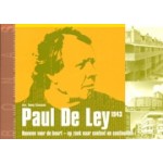 Paul De Ley 1943. Bouwen voor de buurt - op zoek naar context en continuiteit | Tonney Claassen | 9789076643298 | BONAS