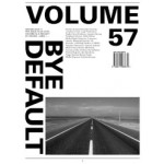 Volume 57. Bye Default. plus supplement: Herbarium of Interiors | 9789077966679 and 9789077966907 | ARCHIS