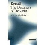 Dread. The Dizziness of Freedom | Juha van ’t Zelfde | 9789078088813 | Valiz