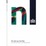 De stijl van het Rijk. De visuele identiteit van de Rijksoverheid | Ed Annink, Fiona Atighi, Hestia Bavelaar, Maaike Molenkamp, Martien Versteegh | 9789081549721