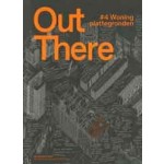 Out There 4. Woningplattegronden | 9789081733946 | De Zwarte Hond
