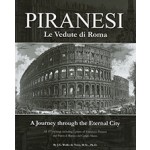 PIRANESI: Le Vedute di Roma, a journey through the eternal city Gijs Wallis de Vries, Giovanni Battista Piranesi, Gies Pluim | Heritage Editions | 9789081771900