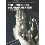 Een herenhuis vol ornamenten. 1880-1920 | Laura Roscam Abbing | 9789081962001 | Het dochterhuis