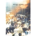 Het RoXY Archief. 1988-1999 | Cleo Campert | 9789082075878 | Mary Go Wild