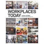 WORKPLACES TODAY | Juriaan van Meel | 9789082347906