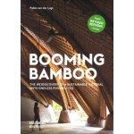 Booming Bamboo. The (re)discovery of a sustainable material with endless possibilities | Pablo van der Lugt | 9789083181592 | Materia