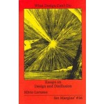 What Design Can’t Do. Essays on Design and Disillusion | Silvio Lorusso | 9789083350134 | Set Margins'