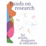 Hands on research for artists, designers & educators | Miriam Rasch, Jojanneke Gijsen, Harma Staal | 9789083404165 | Set Margins'