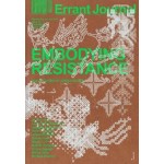 Errant Journal 7. Embodying Resistance | 9789083404448 | Errant Journal, Framed Framed