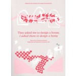 They Asked Me to Design a House, I Asked Them to Design a Home | Ilaria Palmieri, Georgina Pantazopoulou (Common Ground Practice) | 9789083532578 | Set Margins'