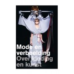 Mode en verbeelding. Over kleding en kunst | Jos Arts, Jan Brand | 9789089101341