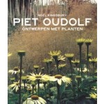 Ontwerpen met planten (paperback editie) | Piet Oudolf, Noël Kingsbury | 9789089896698 | TERRA