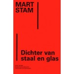 Mart Stam. Dichter van staal en glas | Stef Jacobs | 9789090288963