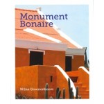 Monument Bonaire | Wilna Groenenboom | 9789090346939 | Blue Jay Holding