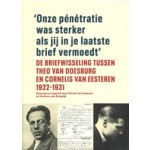 De briefwisseling tussen Theo van Doesburg en Cornelis van Eesteren 1922-1931 | Sjoerd van Faassen, Herman van Bergeijk | 9789090363493 | RODE HARING