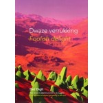 Foolish delight, Four decades of digital pioneering in the arts | 9789090386171 | Det Digit