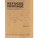 REFUGEE HERITAGE | Sandi Hilal, Alessandro Petti | 9789198606591 | Art and Theory Publishing