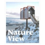 Nature View. The Perfect Holiday Homes | Sebastiaan Bedaux | 9789401454322 | LANNOO